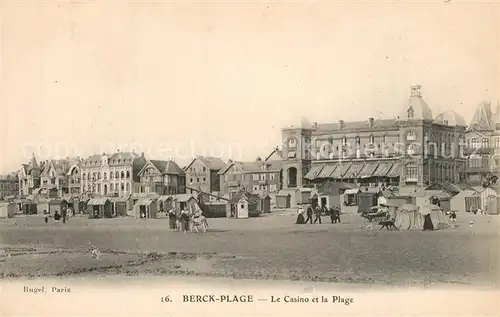 AK / Ansichtskarte Berck Plage Le Casino et la Plage Berck Plage