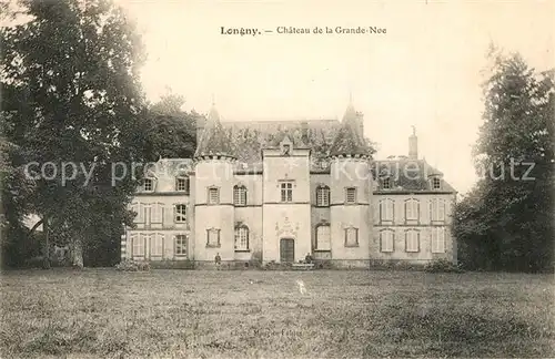 AK / Ansichtskarte Longny au Perche Chateau de la Grande Noe Longny au Perche