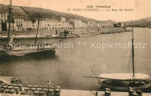 AK / Ansichtskarte Port Vendres La Rue du Soleil Port Vendres