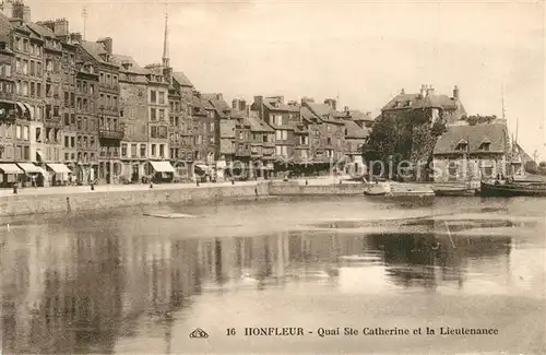 AK / Ansichtskarte Honfleur Quai Ste Catherine Lieutenance Honfleur