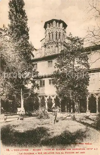 AK / Ansichtskarte Toulouse_Haute Garonne Musee Tour et Cloitre des Augustins Toulouse Haute Garonne