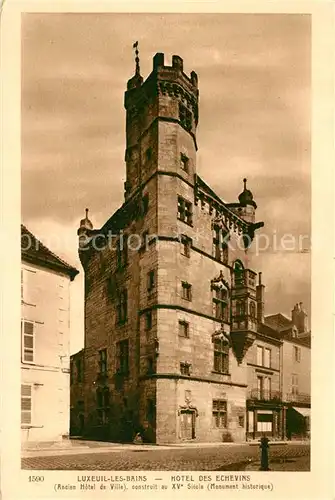 AK / Ansichtskarte Luxeuil les Bains Hotel eds Echevins Luxeuil les Bains