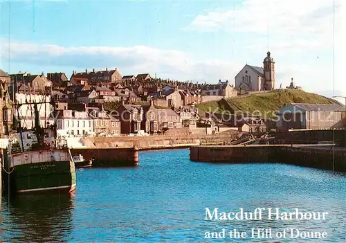 AK / Ansichtskarte Macduff Harbour and Hill of Doune Macduff
