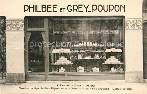 AK / Ansichtskarte Dijon_Cote_d_Or Philbee et Grey Poupon Rue de la Gare Dijon_Cote_d_Or