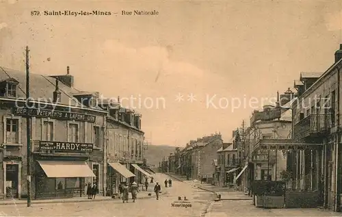 AK / Ansichtskarte Saint Eloy les Mines Rue Nationale Saint Eloy les Mines
