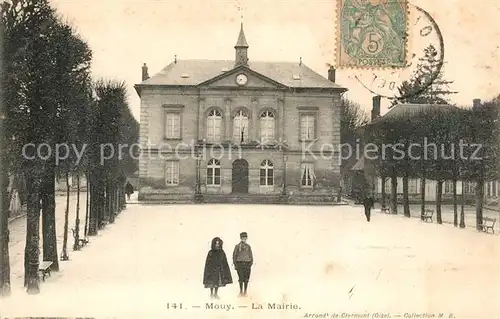 AK / Ansichtskarte Mouy La Mairie Mouy