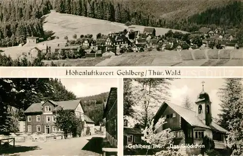 AK / Ansichtskarte Gehlberg Panorama Thueringer Wald Ortspartie Gloeckchen Gehlberg