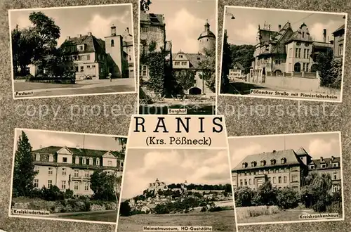 AK / Ansichtskarte Ranis Postamt Kinderheim Burghof Heimatmuseum HO Gaststaette Poessnecker Strasse Pionierleiterheim Krankenhaus Ranis