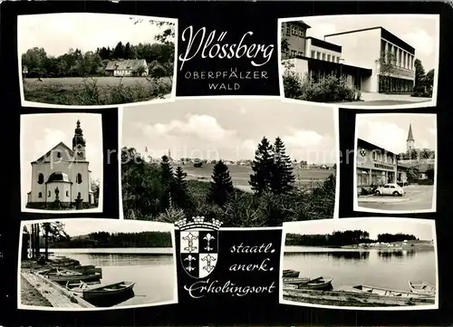 AK / Ansichtskarte Ploessberg_Oberpfalz Teilansichten Erholungsort im Oberpfaelzer Wald Ploessberg Oberpfalz