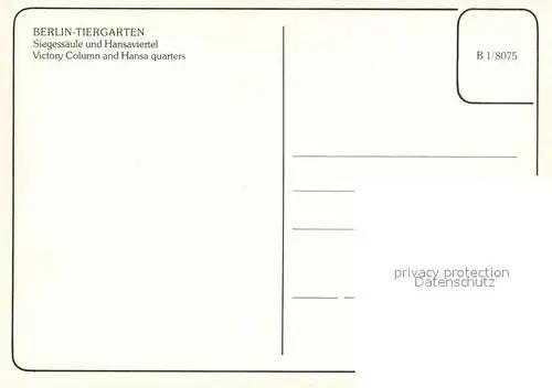 AK / Ansichtskarte Berlin Tiergarten Siegessaeule und Hansaviertel Berlin Tiergarten