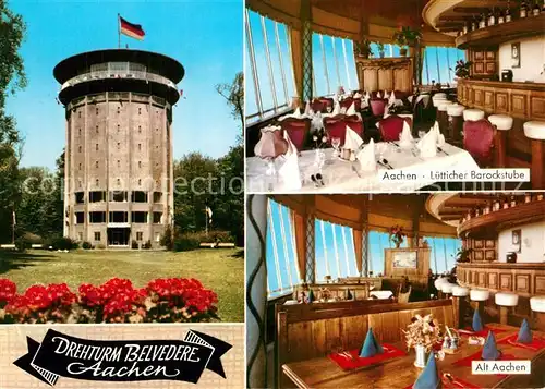 AK / Ansichtskarte Aachen Drehturm Belvedere Restaurants Aachen