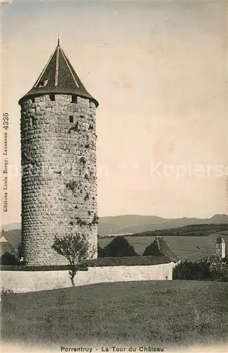 AK / Ansichtskarte Porrentruy La Tour du Chateau Porrentruy