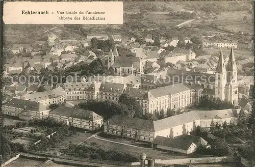 AK / Ansichtskarte Echternach Vue totale de lancienne abbaye des Benedictins Echternach