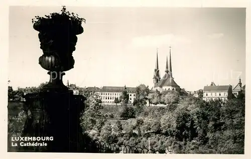 AK / Ansichtskarte Luxembourg_Luxemburg La Cathedrale Luxembourg Luxemburg