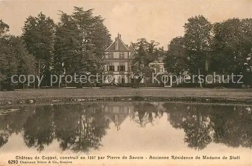 AK / Ansichtskarte Coppet Chateau de Coppet Ancienne Residence de Madame de Stael Coppet