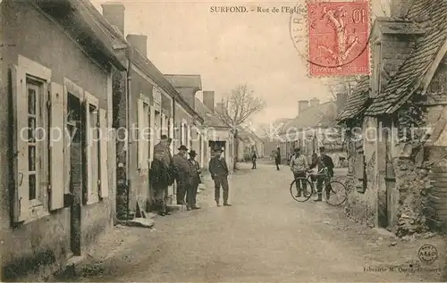 AK / Ansichtskarte Surfonds Rue de l Eglise Surfonds