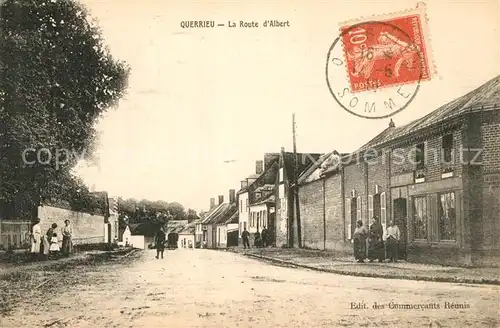 AK / Ansichtskarte Querrieu La route d Albert Querrieu