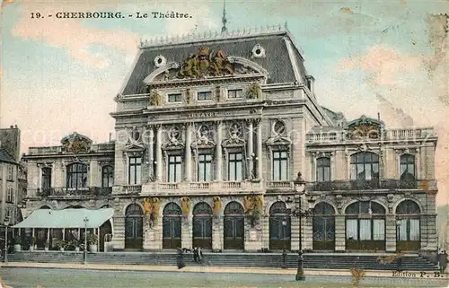 AK / Ansichtskarte Cherbourg_Octeville_Basse_Normandie Theatre Cherbourg_Octeville