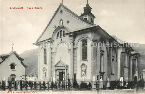 AK / Ansichtskarte Andermatt Neue Kirche Andermatt