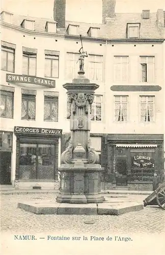 AK / Ansichtskarte Namur_sur_Meuse Fontaine sur la Place de l Ange Namur_sur_Meuse