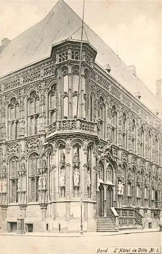 AK / Ansichtskarte Gand_Belgien Hotel de Ville No 1 Gand Belgien