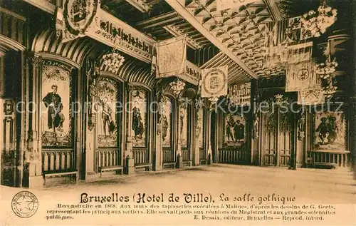 AK / Ansichtskarte Bruxelles_Bruessel Hotel de Ville La salle gothique Bruxelles_Bruessel