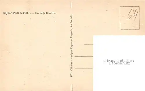 AK / Ansichtskarte Saint Jean Pied de Port Rue de la Citadelle Saint Jean Pied de Port