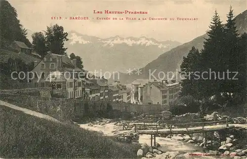 AK / Ansichtskarte Bareges Entree de la Ville a la Descente du Tourmalet Bareges