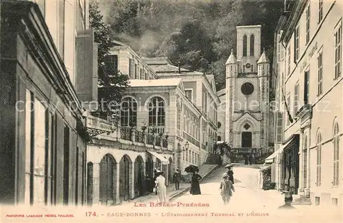 AK / Ansichtskarte Eaux Bonnes Etablissement Thermal et l Eglise Eaux Bonnes