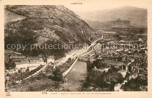 AK / Ansichtskarte Foix Route dEspargne et Pic de Montgaillard Foix