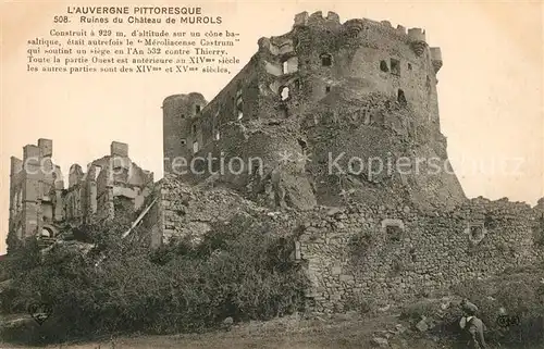 AK / Ansichtskarte Murols Ruines du Chateau de Murols Murols