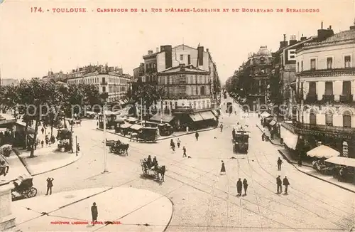 AK / Ansichtskarte Toulouse_Haute Garonne Carrefour de la Rue dAlsace Lorraine et du Boulevard de Strasbourg Toulouse Haute Garonne