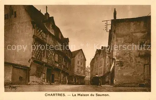 AK / Ansichtskarte Chartres_Eure_et_Loir La Maison du Saumon Chartres_Eure_et_Loir