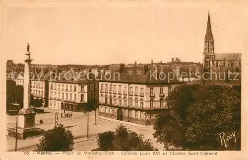 AK / Ansichtskarte Nantes_Loire_Atlantique Place du Marechal Foch Colonne Louis XVI et Clocher Saint Clement Nantes_Loire_Atlantique