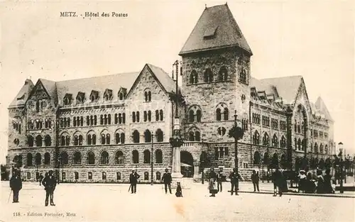 AK / Ansichtskarte Metz_Moselle Hotel des Postes Metz_Moselle