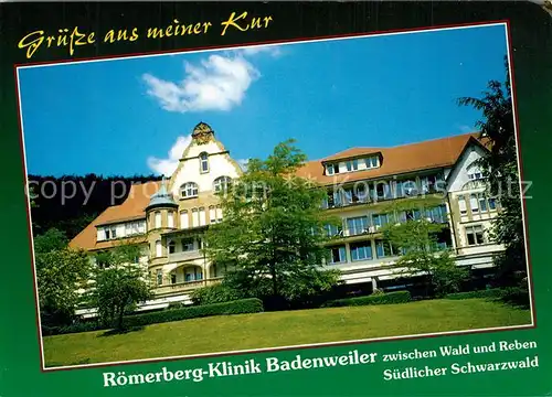 AK / Ansichtskarte Badenweiler Roemerberg Klinik Kurort im Schwarzwald Badenweiler