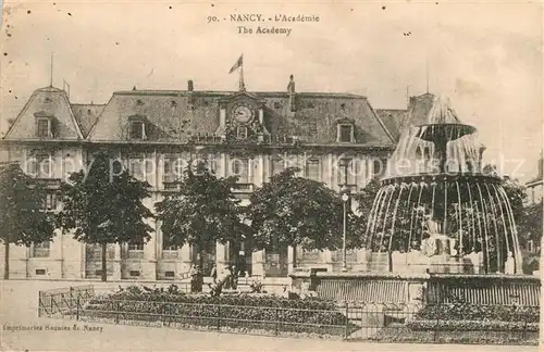 AK / Ansichtskarte Nancy_Lothringen Academie Nancy Lothringen