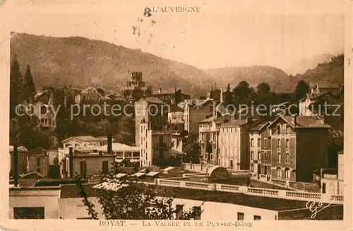 AK / Ansichtskarte Royat_les_Bains La Vallee et le Puy de Dome Royat_les_Bains