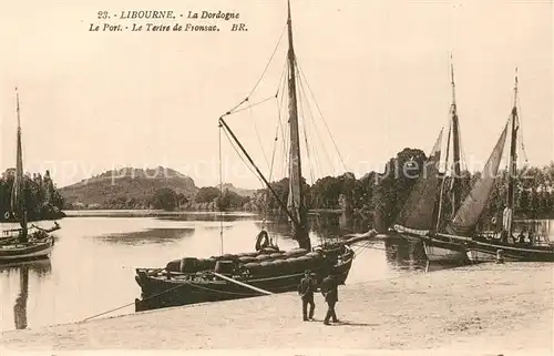 AK / Ansichtskarte Libourne Le Port Le Tertre de Fronsac Libourne