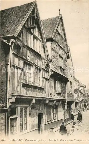 AK / Ansichtskarte Beauvais Maisons aux faiences Rue de la Manufacture Nationale Beauvais