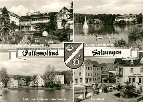 AK / Ansichtskarte Bad_Salzungen Hotel Freundschaft Kurhaus Burgsee Markt Hufeland Sanatorium Bad_Salzungen