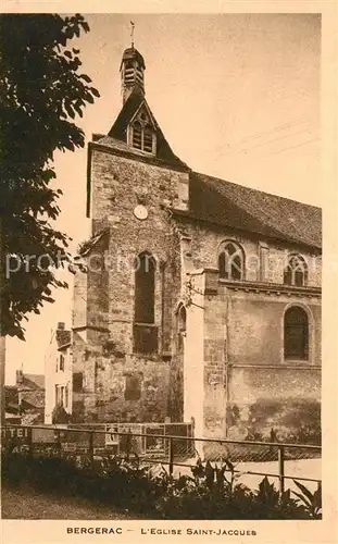 AK / Ansichtskarte Bergerac Eglise Saint Jacques Bergerac