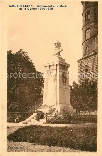 AK / Ansichtskarte Montbeliard Monument aux Morts de la Guerre 1914 1918 Kriegerdenkmal Montbeliard