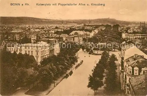 AK / Ansichtskarte Bonn_Rhein Kaiserplatz mit Poppelsdorfer Allee und Kreuzberg Bonn_Rhein