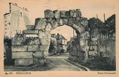 AK / Ansichtskarte Perigueux Porte Normande Perigueux