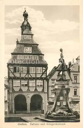 AK / Ansichtskarte Giessen_Lahn Rathaus und Kriegerdenkmal Giessen_Lahn
