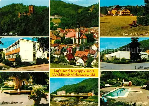 AK / Ansichtskarte Waldkirch_Breisgau Kastelburg Kurmittelhaus Europabrunnen St Carolus Kneippanlage Wassertrten Stadthalle Motiv mit Kirche Kandel Waldkirch Breisgau