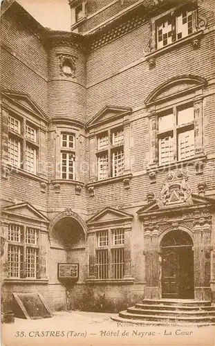 AK / Ansichtskarte Castres_Tarn Hotel de Nayrac La Cour Castres_Tarn