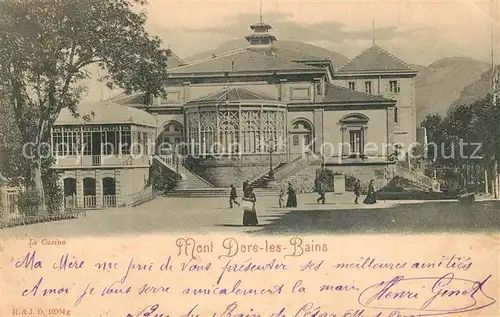 AK / Ansichtskarte Mont Dore Les Bains Casino Mont Dore Les Bains