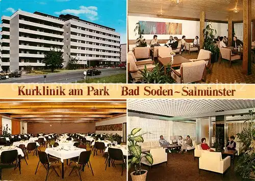 AK / Ansichtskarte Bad_Soden Salmuenster Kurklinik am Park Restaurant Aufenthaltsraum Bad_Soden Salmuenster